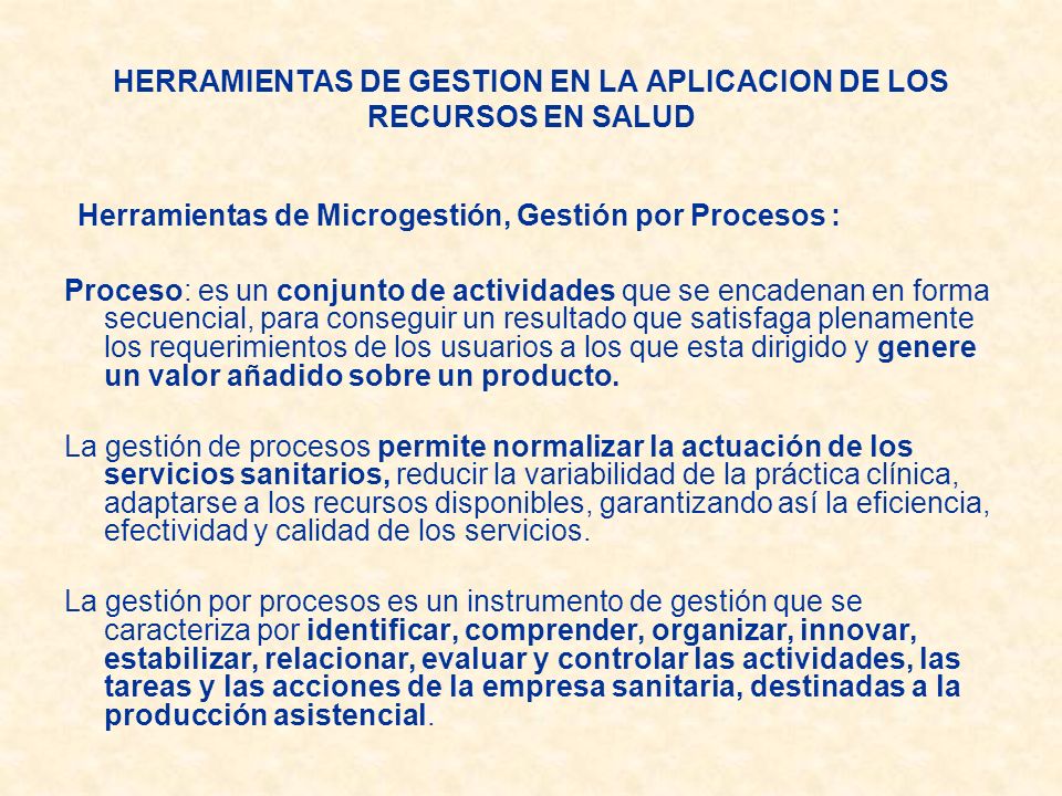 HERRAMIENTAS DE GESTION EN LA APLICACION DE LOS RECURSOS EN SALUD