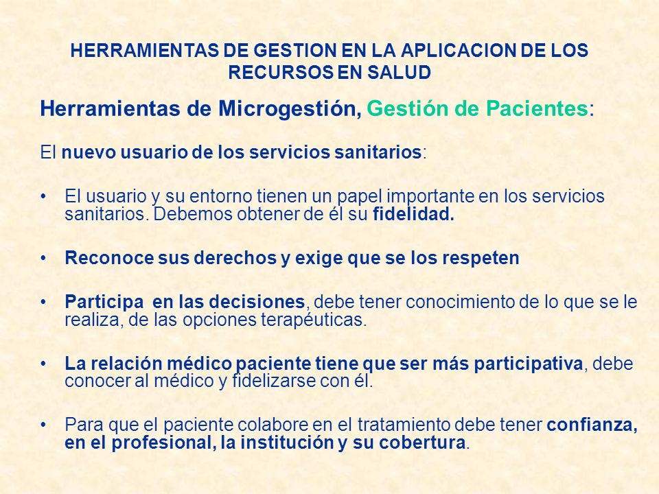 HERRAMIENTAS DE GESTION EN LA APLICACION DE LOS RECURSOS EN SALUD