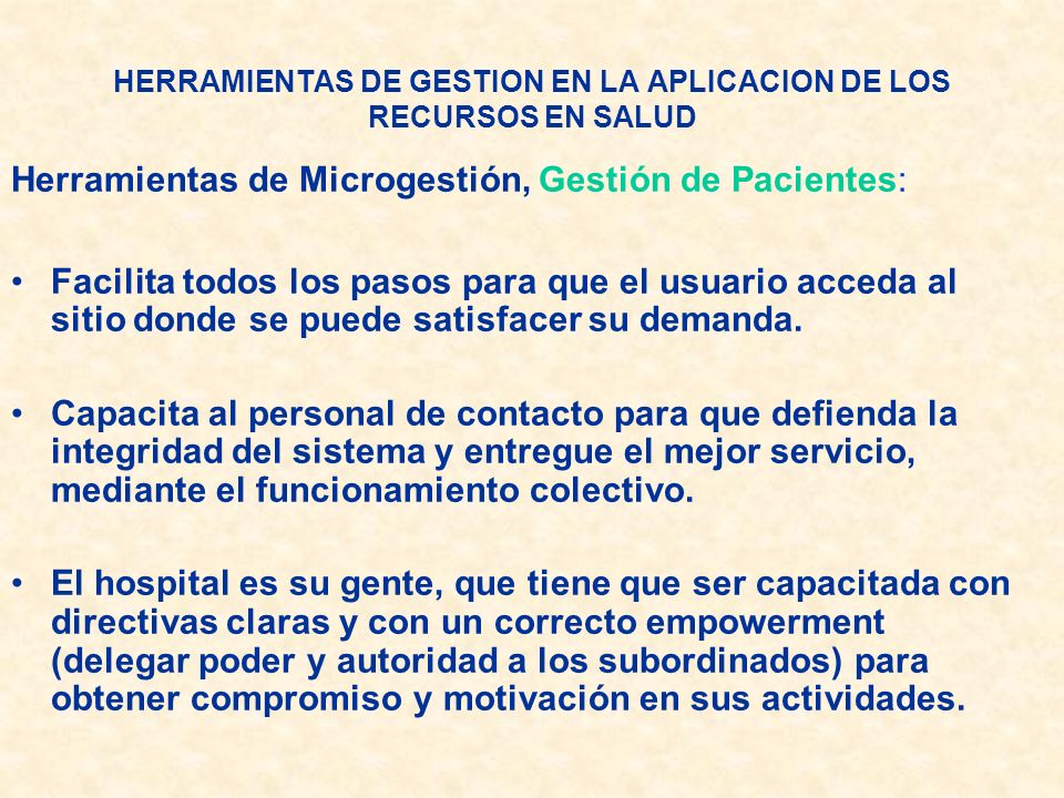 HERRAMIENTAS DE GESTION EN LA APLICACION DE LOS RECURSOS EN SALUD