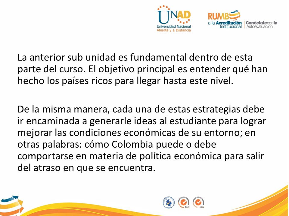 La anterior sub unidad es fundamental dentro de esta parte del curso