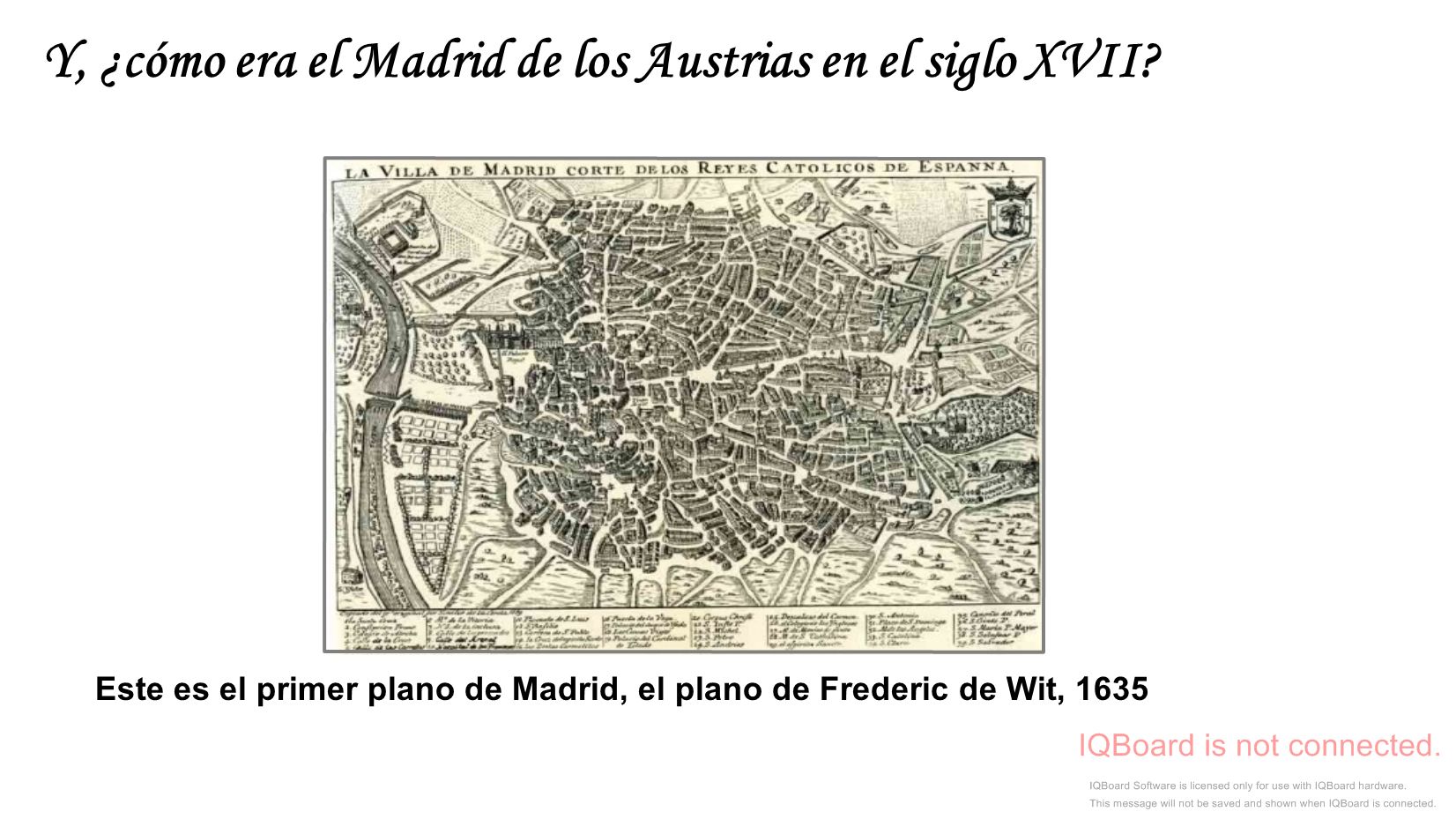 Y, ¿cómo era el Madrid de los Austrias en el siglo XVII