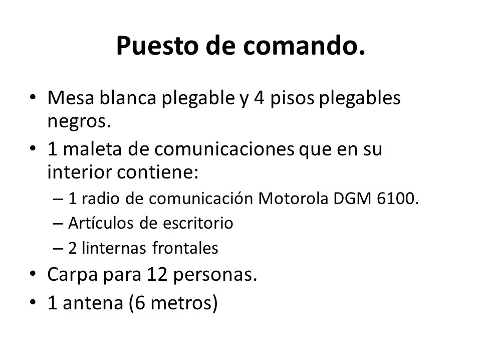 Puesto de comando. Mesa blanca plegable y 4 pisos plegables negros.