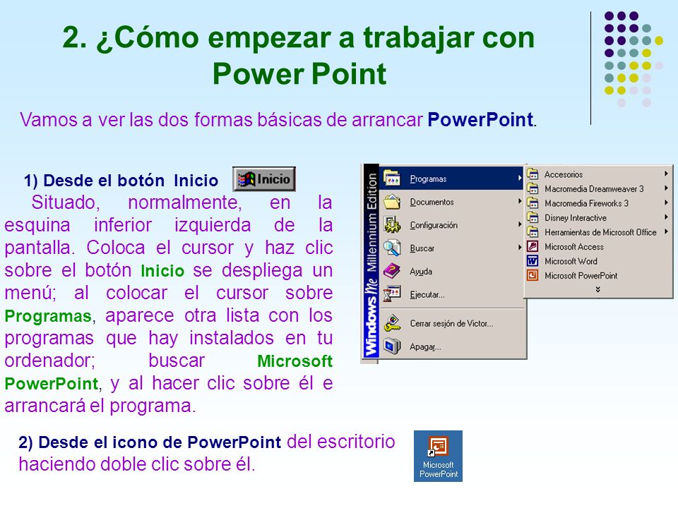 2. ¿Cómo empezar a trabajar con Power Point
