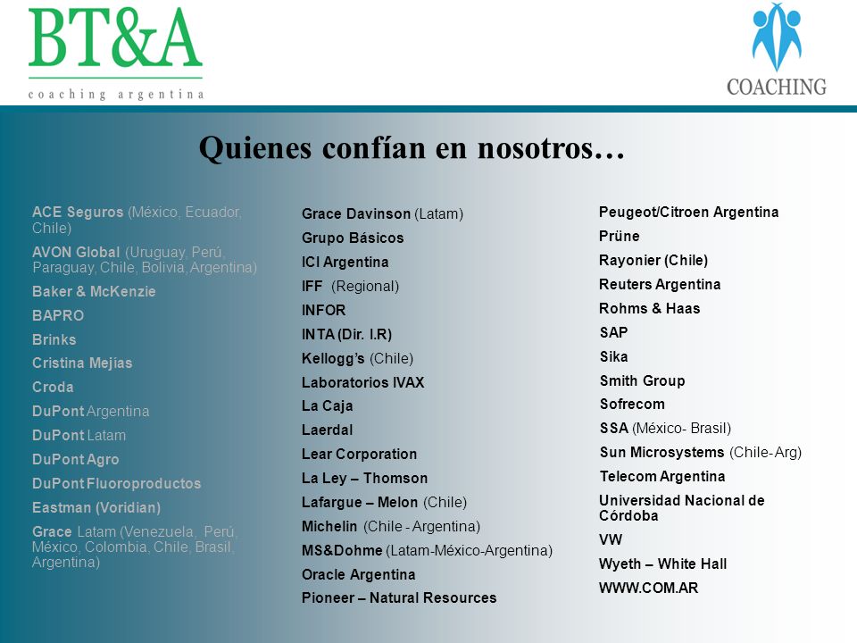 Quienes confían en nosotros…