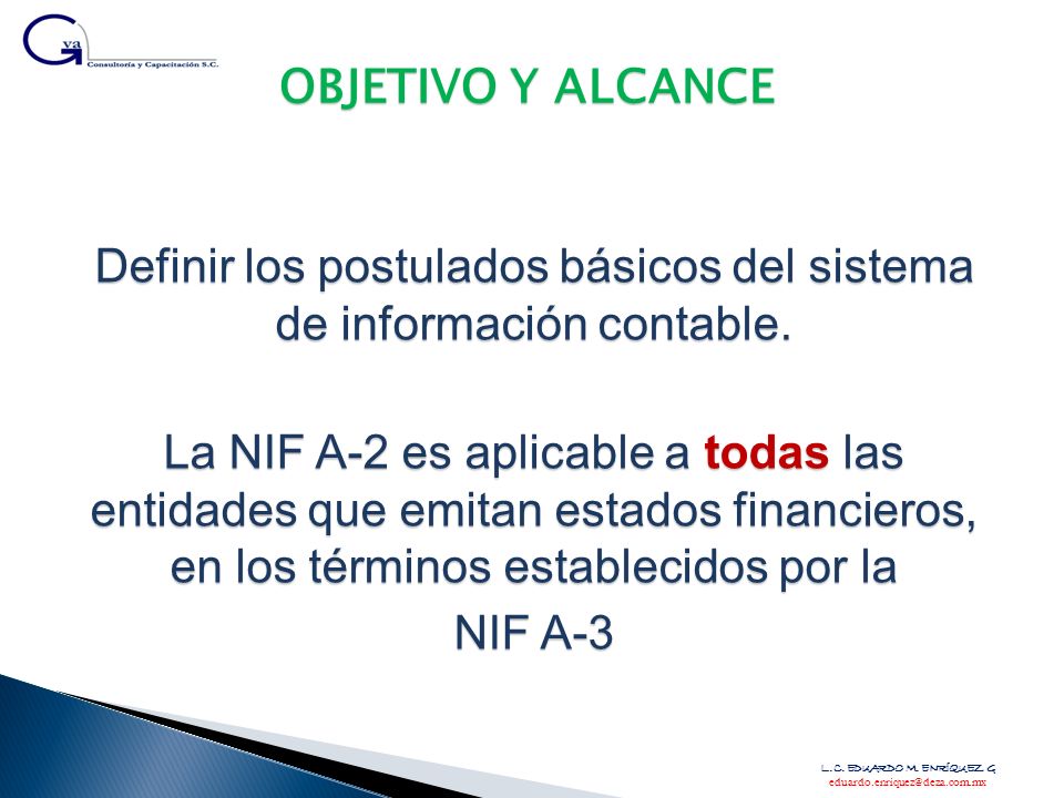 Definir los postulados básicos del sistema de información contable.