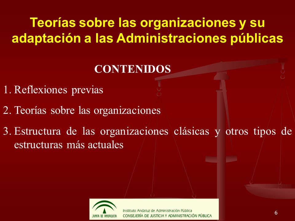 Teorías sobre las organizaciones y su adaptación a las Administraciones públicas
