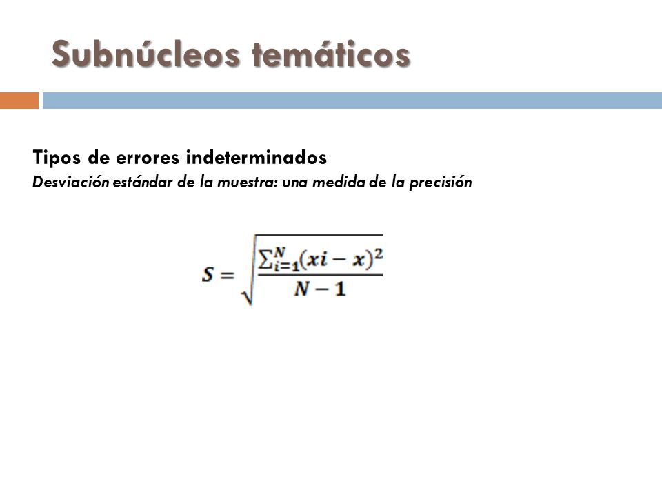Subnúcleos temáticos Tipos de errores indeterminados