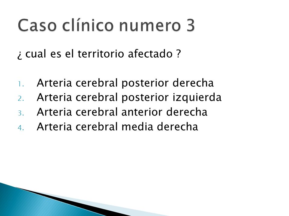 Caso clínico numero 3 ¿ cual es el territorio afectado