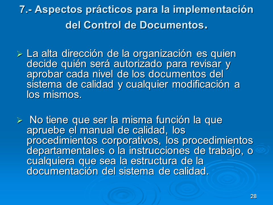 7.- Aspectos prácticos para la implementación del Control de Documentos.