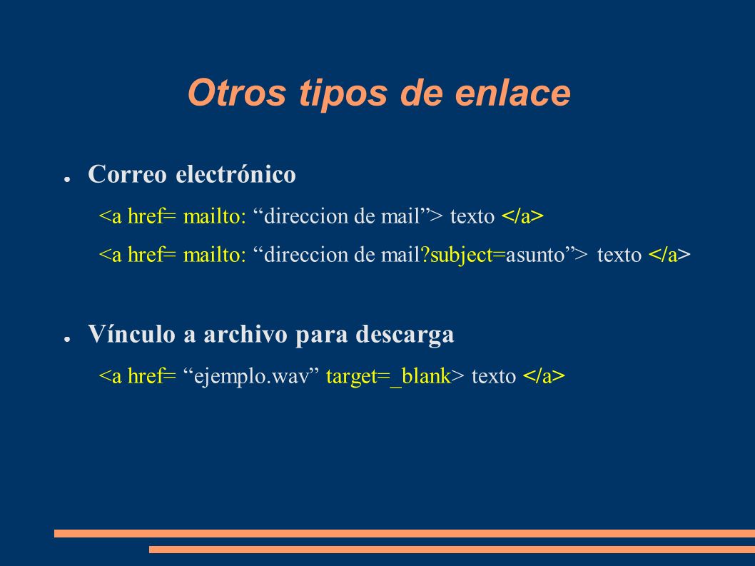 Otros tipos de enlace Correo electrónico