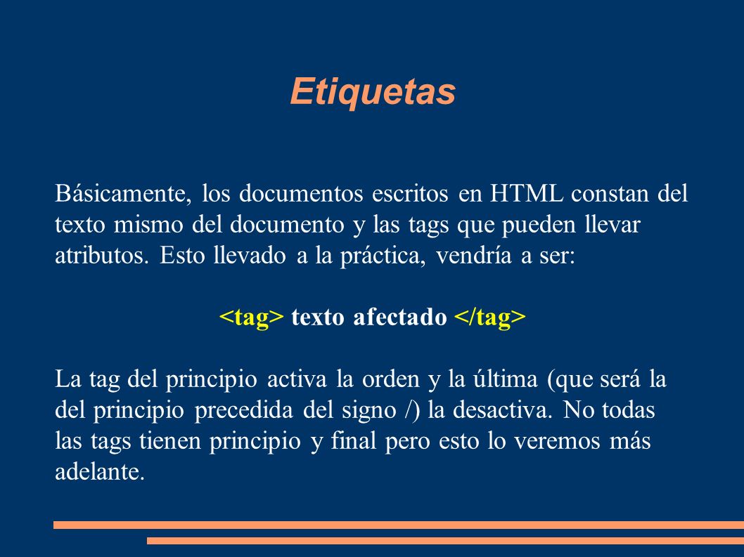 <tag> texto afectado </tag>