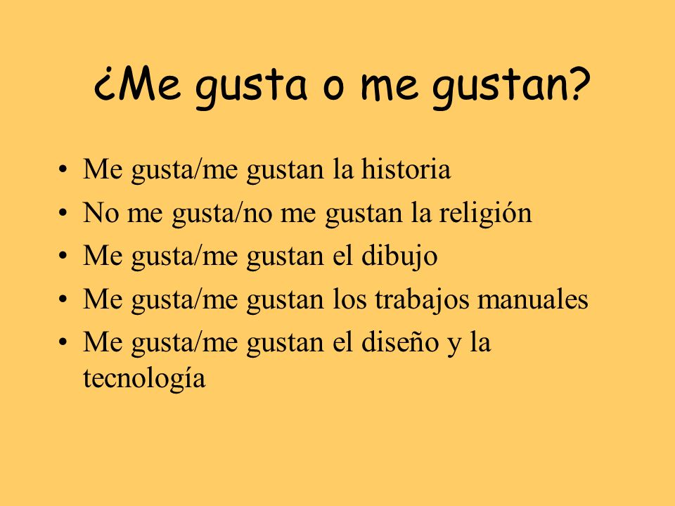 ¿Me gusta o me gustan Me gusta/me gustan la historia