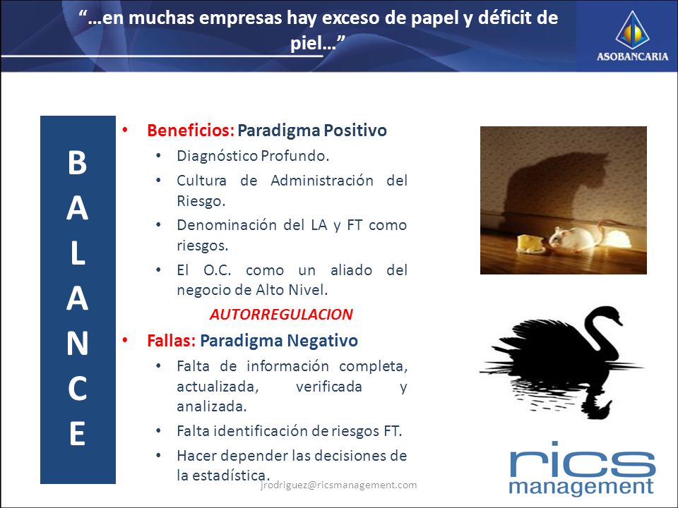 …en muchas empresas hay exceso de papel y déficit de piel…