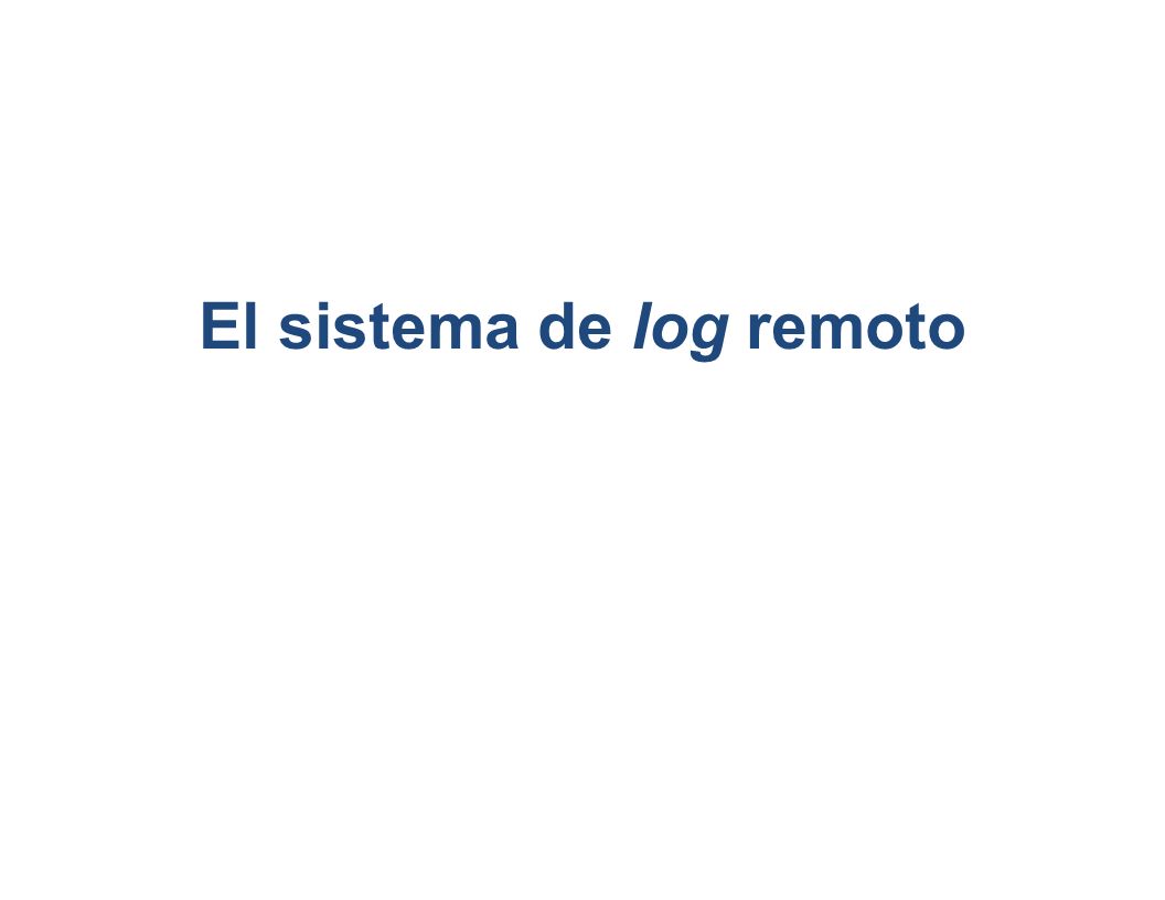 El sistema de log remoto