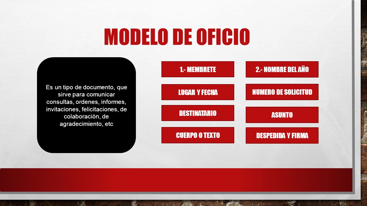 MODELO DE oficio 1.- MEMBRETE 2.- NOMBRE DEL AÑO LUGAR Y FECHA