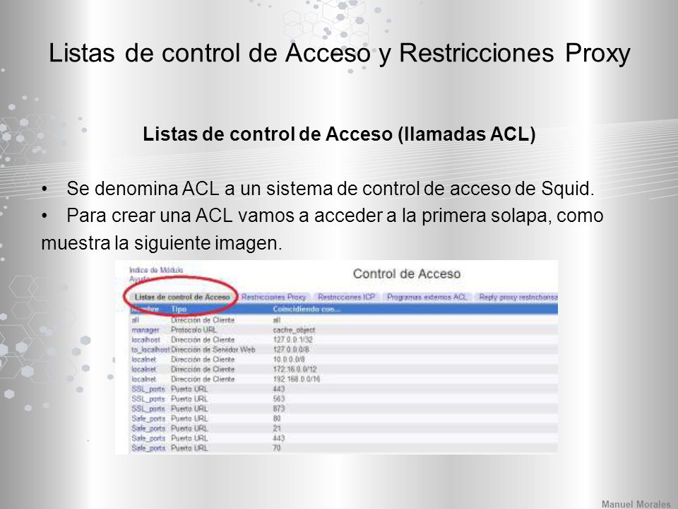 Listas de control de Acceso y Restricciones Proxy