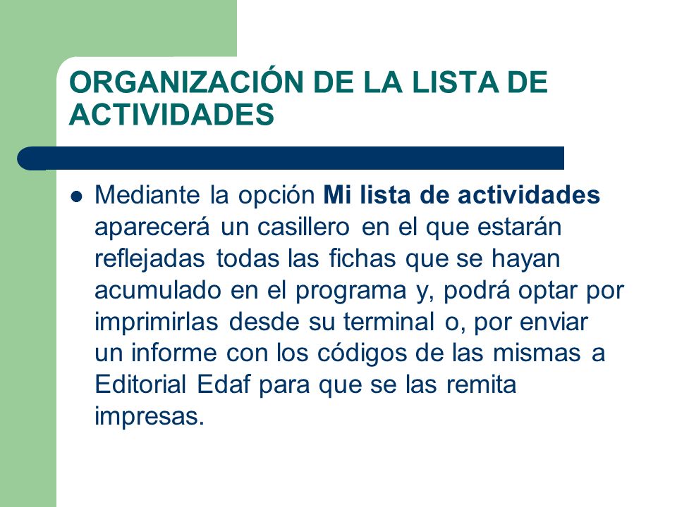 ORGANIZACIÓN DE LA LISTA DE ACTIVIDADES