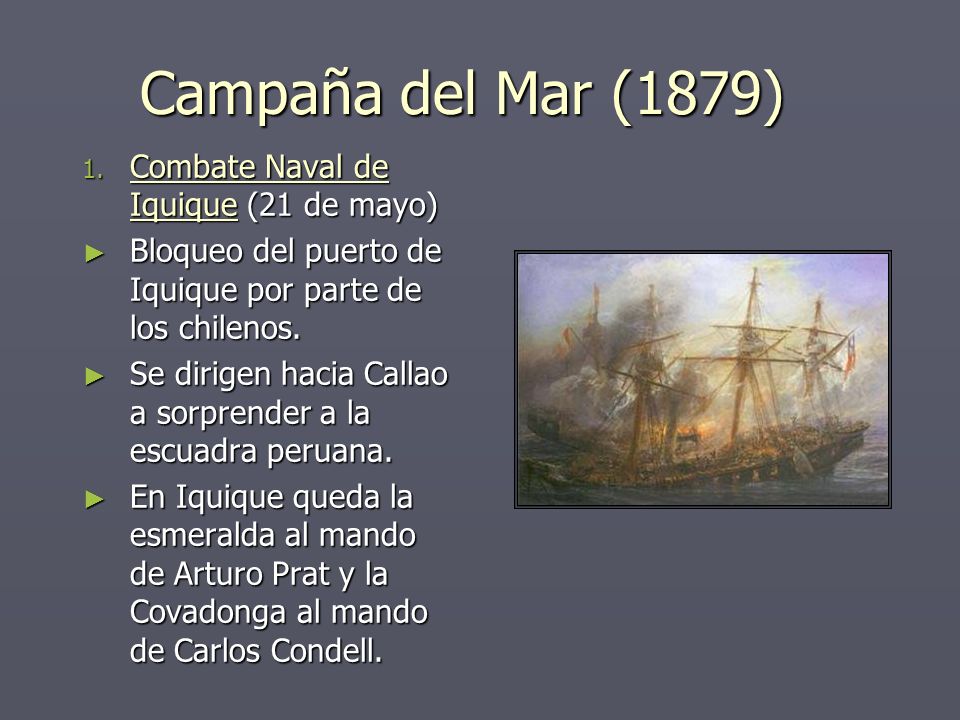 Campaña del Mar (1879) Combate Naval de Iquique (21 de mayo)