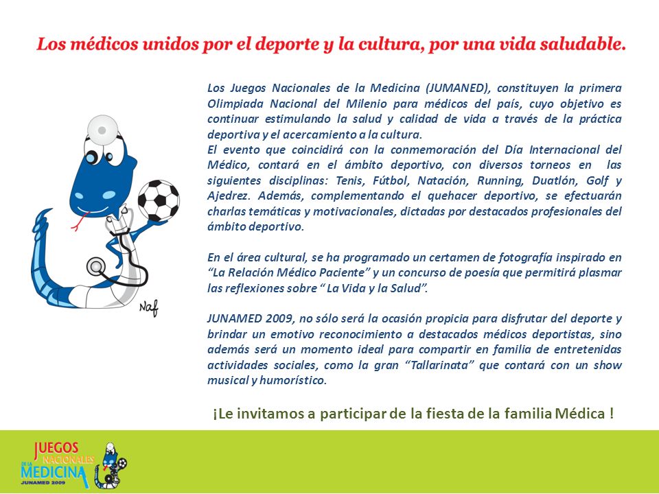 ¡Le invitamos a participar de la fiesta de la familia Médica !