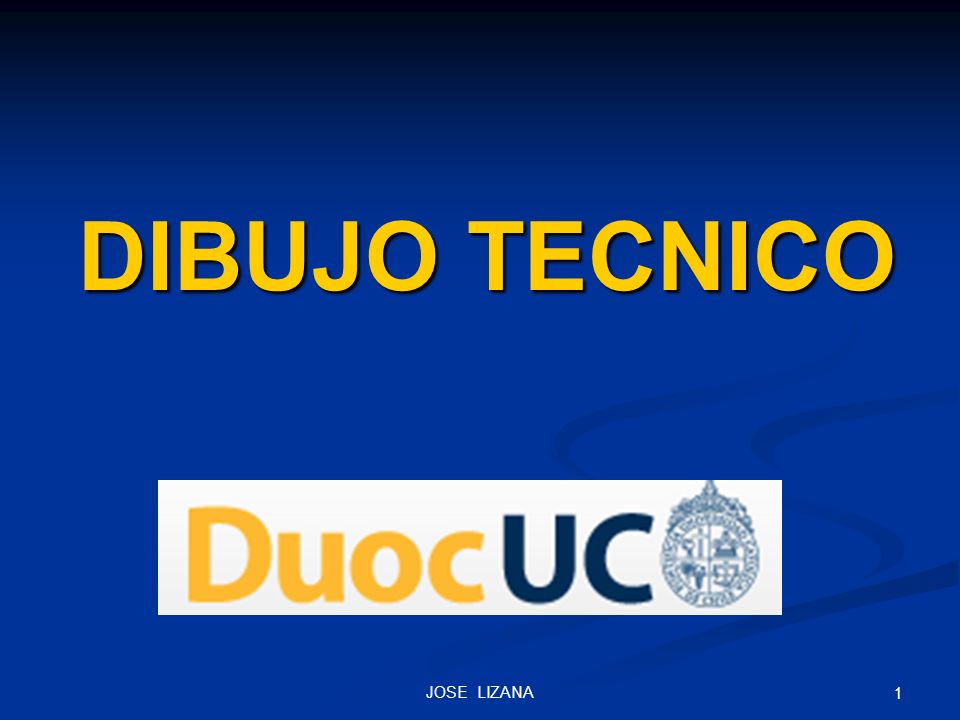 PI _01 OTOÑO 2005 DIBUJO TECNICO JOSE LIZANA CLAUDIO ROMÁN