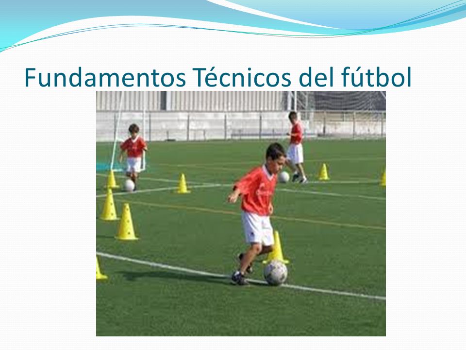 Fundamentos Técnicos del fútbol
