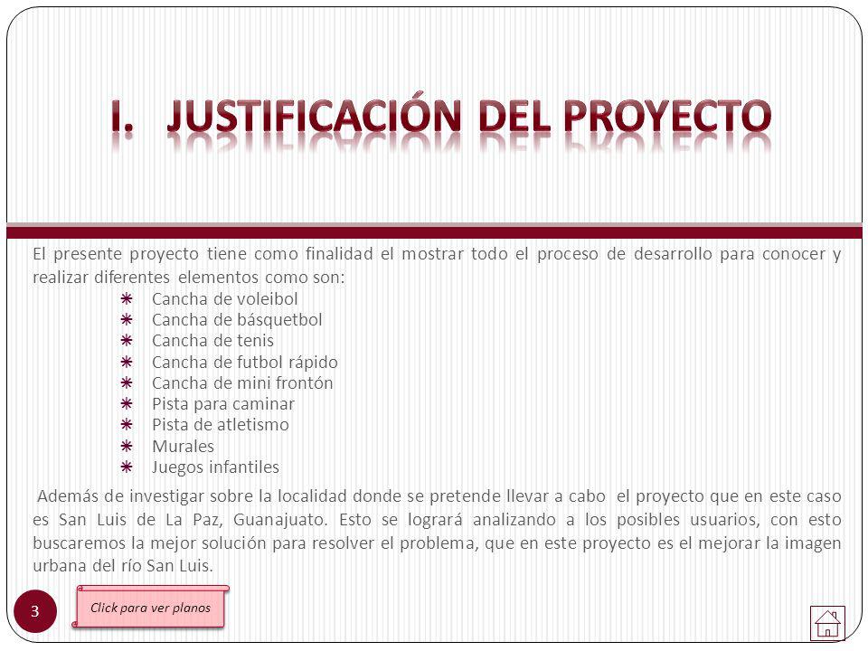 I. JUSTIFICACIÓN DEL PROYECTO