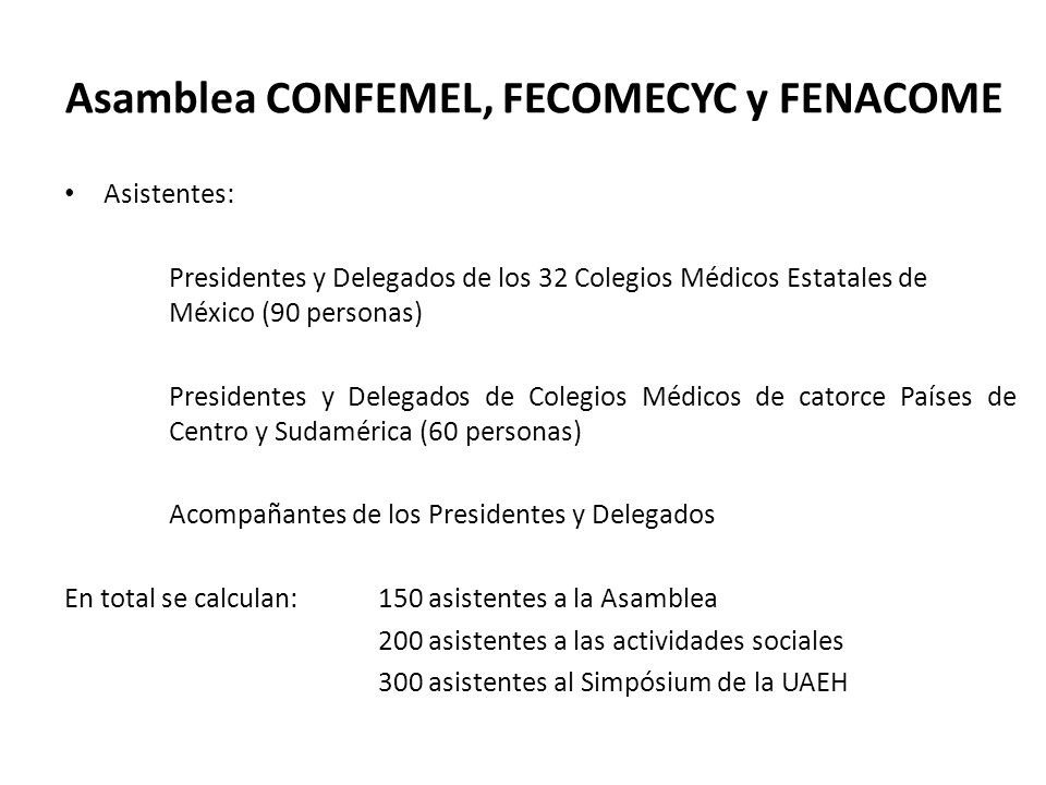 Asamblea CONFEMEL, FECOMECYC y FENACOME