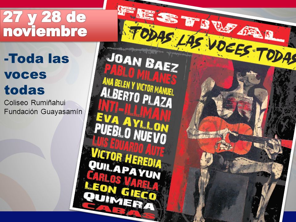 27 y 28 de noviembre -Toda las voces todas Coliseo Rumiñahui