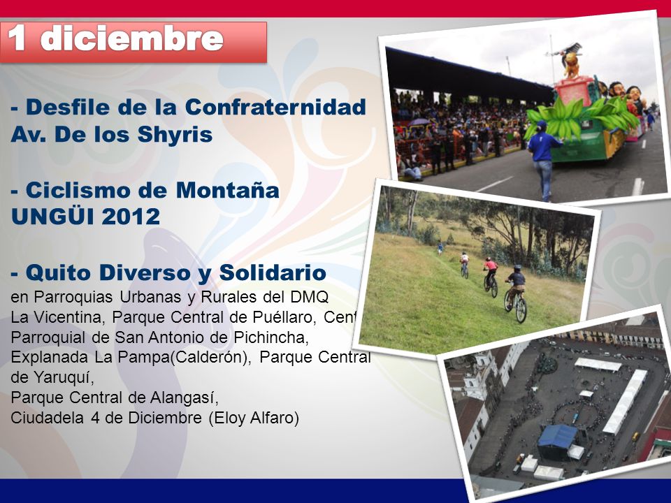 1 diciembre - Desfile de la Confraternidad Av. De los Shyris
