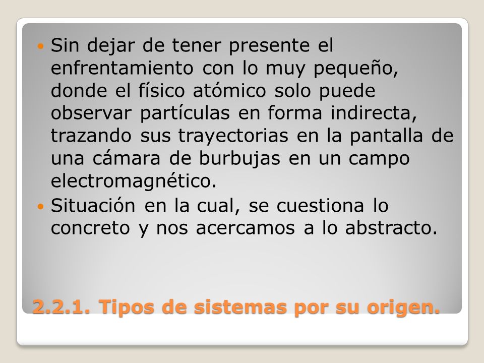 Tipos de sistemas por su origen.
