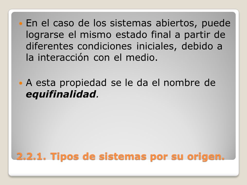Tipos de sistemas por su origen.