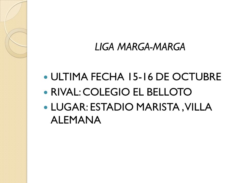 LIGA MARGA-MARGA ULTIMA FECHA DE OCTUBRE. RIVAL: COLEGIO EL BELLOTO.
