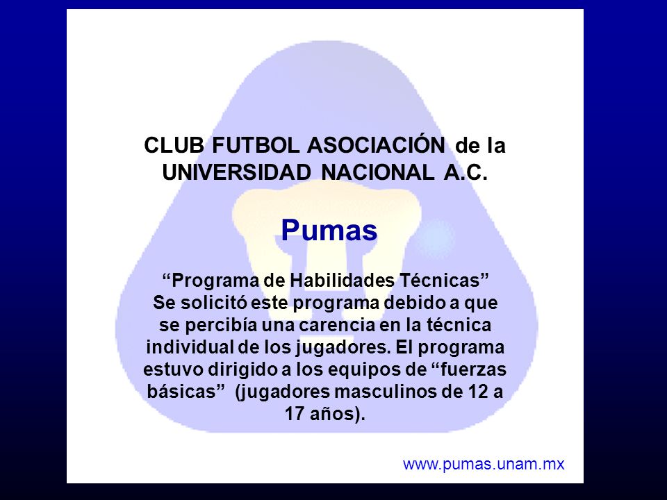 Pumas CLUB FUTBOL ASOCIACIÓN de la UNIVERSIDAD NACIONAL A.C.