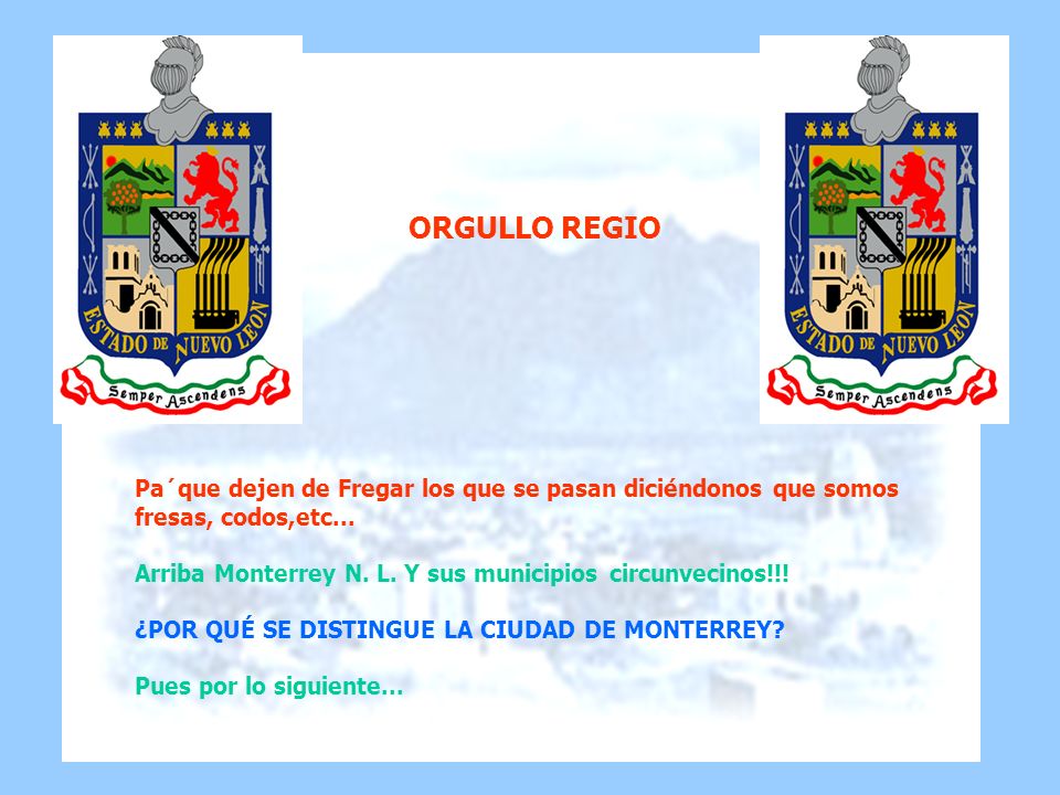 ORGULLO REGIO Pa´que dejen de Fregar los que se pasan diciéndonos que somos fresas, codos,etc...