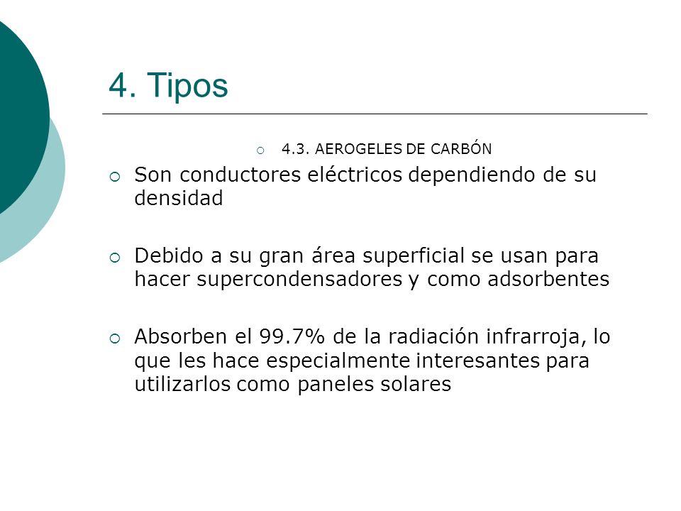 4. Tipos Son conductores eléctricos dependiendo de su densidad
