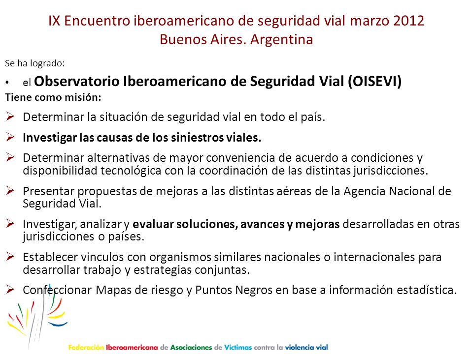IX Encuentro iberoamericano de seguridad vial marzo 2012 Buenos Aires