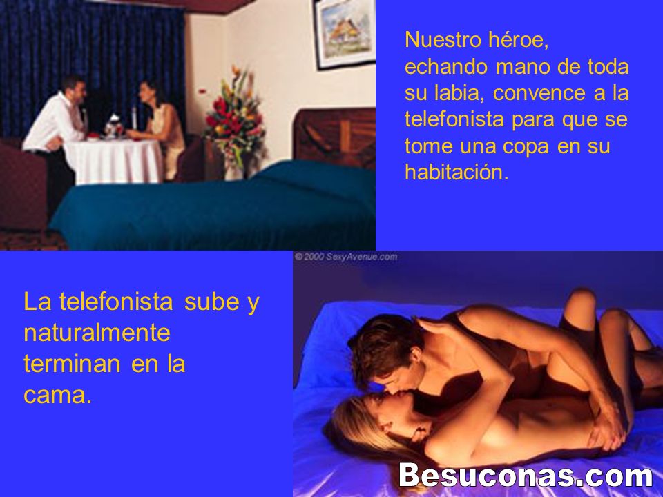 Besuconas.com La telefonista sube y naturalmente terminan en la cama.