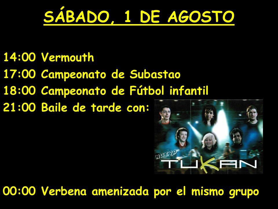 SÁBADO, 1 DE AGOSTO