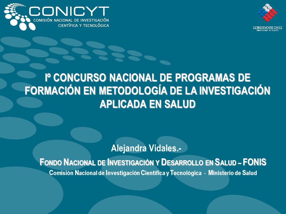 FONDO NACIONAL DE INVESTIGACIÓN Y DESARROLLO EN SALUD – FONIS