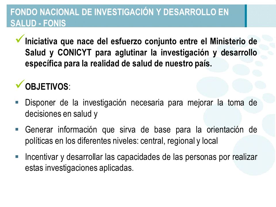 FONDO NACIONAL DE INVESTIGACIÓN Y DESARROLLO EN SALUD - FONIS