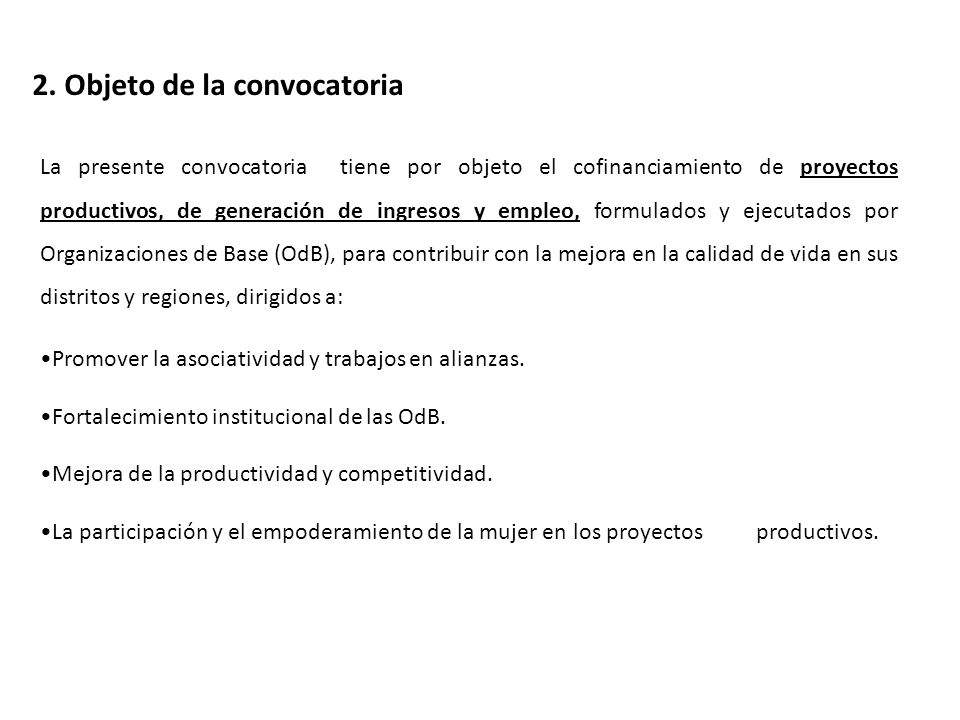 2. Objeto de la convocatoria