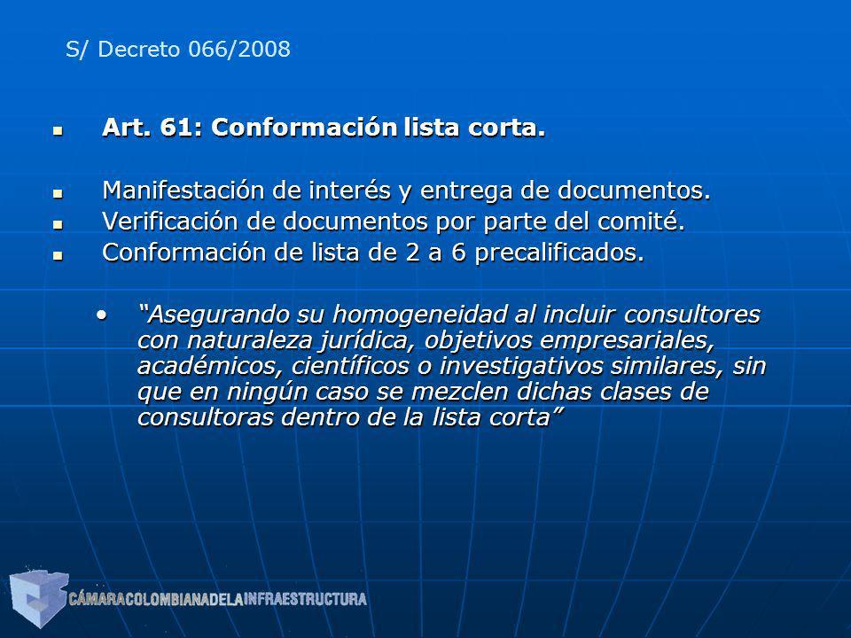 Art. 61: Conformación lista corta.