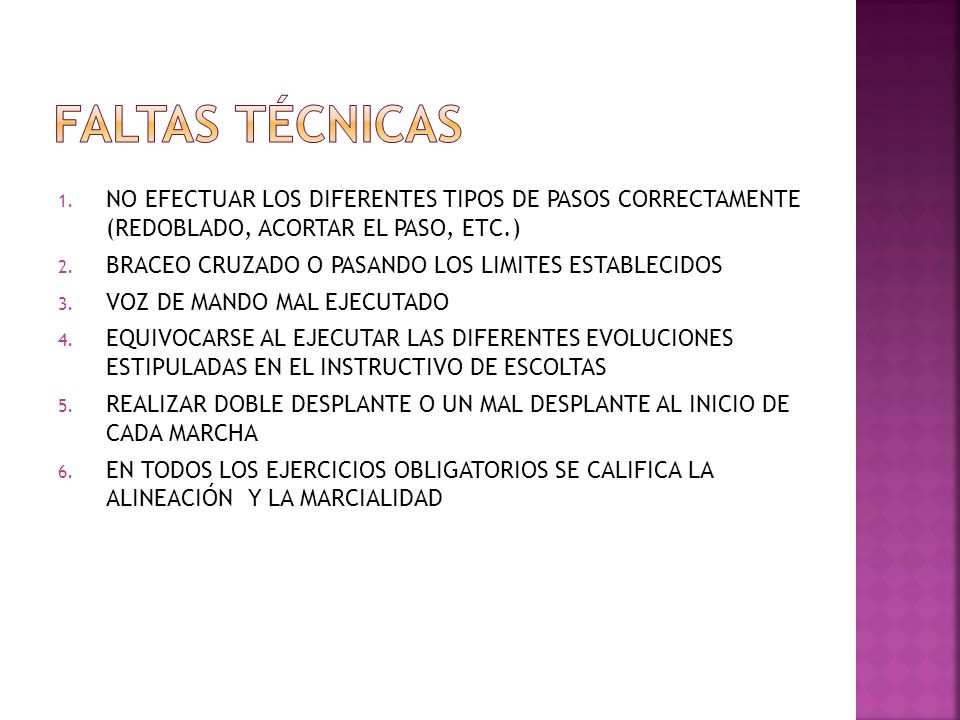 FALTAS TÉCNICAS NO EFECTUAR LOS DIFERENTES TIPOS DE PASOS CORRECTAMENTE (REDOBLADO, ACORTAR EL PASO, ETC.)