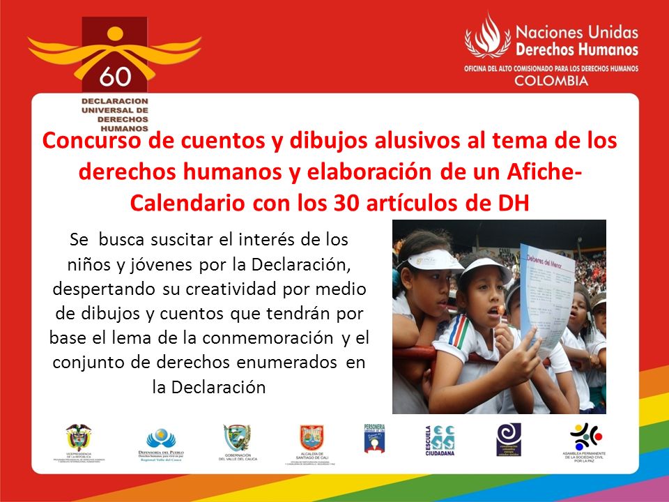 Concurso de cuentos y dibujos alusivos al tema de los derechos humanos y elaboración de un Afiche-Calendario con los 30 artículos de DH