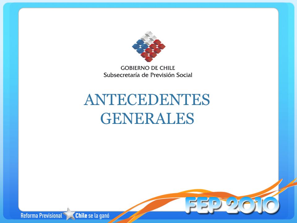 ANTECEDENTES GENERALES