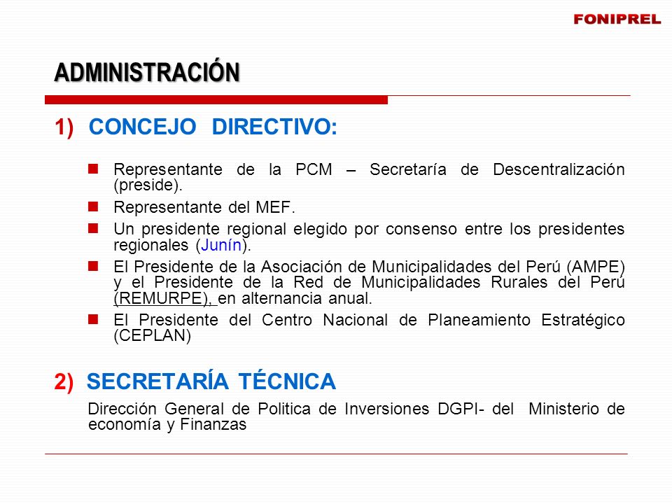 ADMINISTRACIÓN CONCEJO DIRECTIVO: 2) SECRETARÍA TÉCNICA