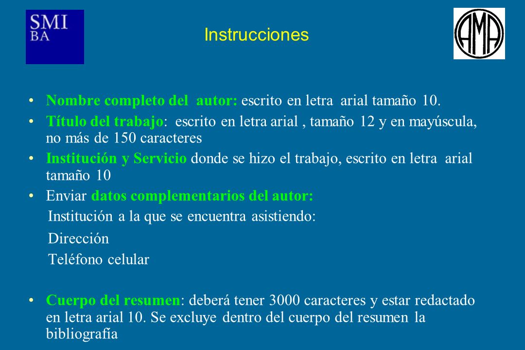 Instrucciones Nombre completo del autor: escrito en letra arial tamaño 10.