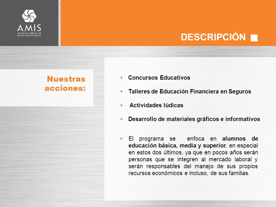 DESCRIPCIÓN Nuestras acciones: Concursos Educativos