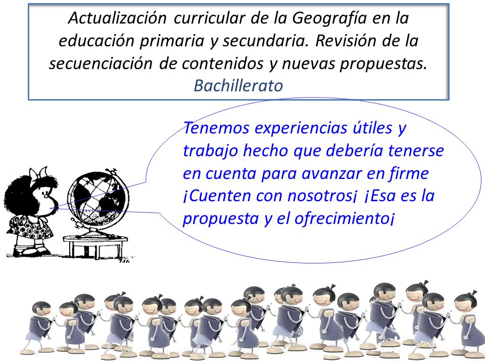 ¡Cuenten con nosotros¡ ¡Esa es la propuesta y el ofrecimiento¡