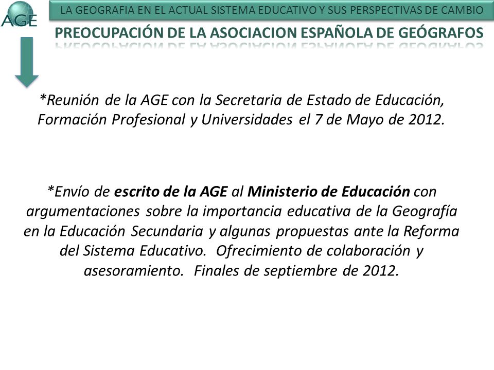 PREOCUPACIÓN DE LA ASOCIACION ESPAÑOLA DE GEÓGRAFOS